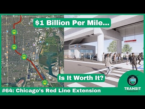 Chicago's $5.7B Red Line Extension