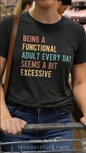 Funny Adulting T-Shirt | Relatable "Functional Adult" Quote Tee Gift
