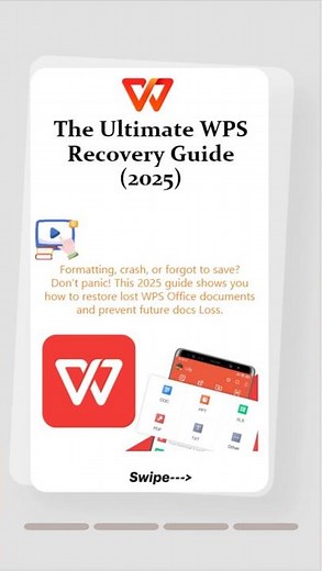 Lost WPS Documents? The Ultimate WPS Recovery Guide (2025)#wps #documentary #filerecovery
