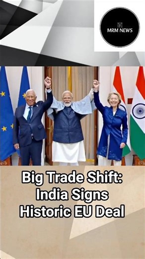Big Trade Shift: India Signs Historic EU Deal, US Raises Concerns | world news
