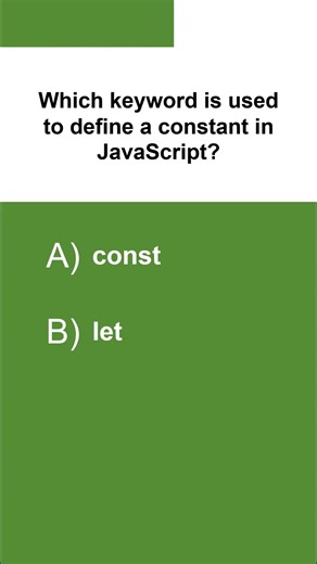 Which keyword is used to define a constant in JavaScript #javascript