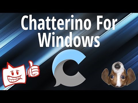 How To Use Chatterino for Windows