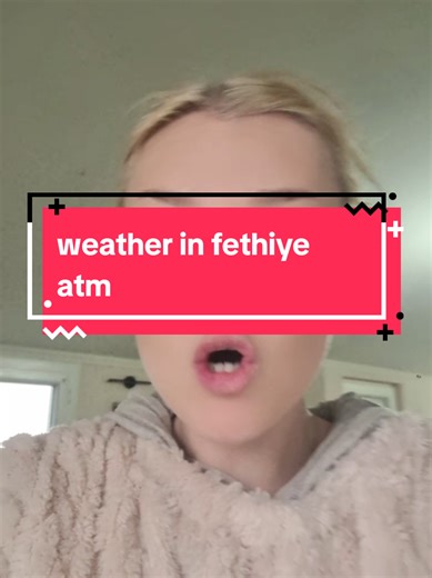 Current Weather Conditions in Fethiye, Turkey