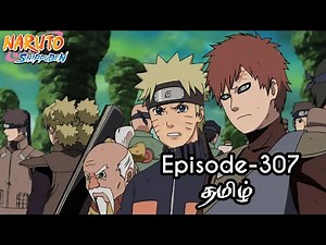 Naruto Shippuden Episode-307 Tamil Explain | Story Tamil Explain #naruto #narutoshippuden