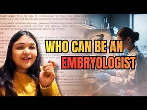 How to Become an Embryologist in 2025 : Qualifications & Training Explained | Ishita Gupta