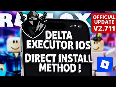 Direct Install Delta Executor Mobile NEW Update [v2.711] Roblox on iOS | BEST Roblox Executor 2026