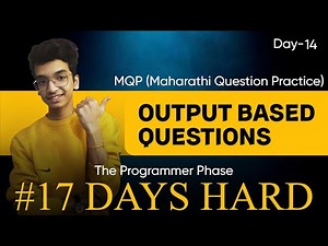 Output Based Questions Day 14🔥: Class 12 Computer Science CBSE 2024-25 | Nitin Paliwal #17DaysHard