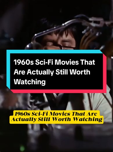 1960s Sci-Fi Movies That Are Actually Still Worth Watching#actor #longervideos #movie