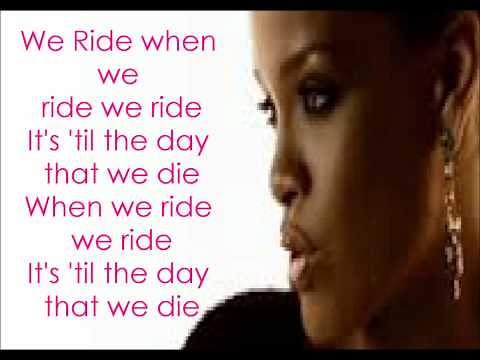 Rihanna - We Ride With Lyrics