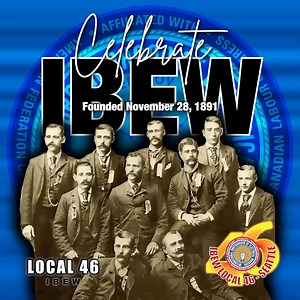 Celebrating another year of solidarity, strength, and success in the IBEW. Proud of our past, powered by our present, and excited for our future. 🎉 #IBEWBirthday #StrongerTogether | IBEW Local 46