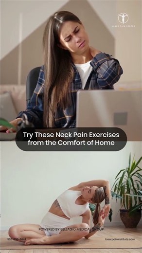 Simple Home Exercises to Relieve Neck Pain & Stiffness | Bellagio Medical Group