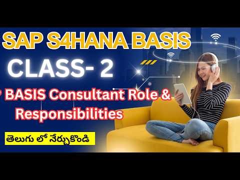 SAP BASIS Consultant Job Role & Responsibilities Telugu CLASS 2