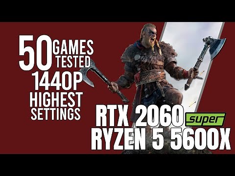 RTX 2060 Super + Ryzen 5 5600x | 50 games tested | highest settings 1440p benchmarks!