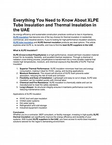 Everything You Need to Know About XLPE Tube Insulation and Thermal Insulation in the UAE - SlideServe