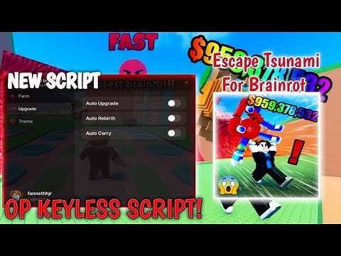 [New] Script Escape Tsunami For Brainrot Roblox | KEYLESS | Auto Best Brainrot, Fast Run, etc