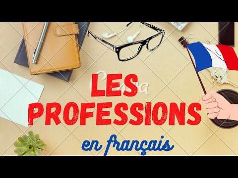 [Clase principiante #11] Las profesiones (masculino y femenino) en francés | Les professions fr