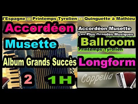 ACCORDÉON MUSETTE ALBUM GUINGUETTE VOL2 LES PLUS GRANDS SUCCÈS 1H