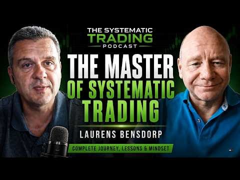 Episode 5 - The Truth About Systematic Trading | Laurens Bensdorp's Complete Journey