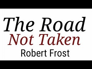 The road not taken by Robert Frost in hindi