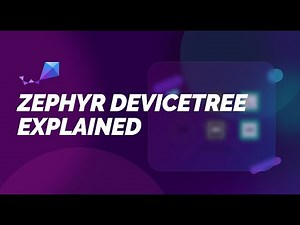 Devicetree zephyr explained