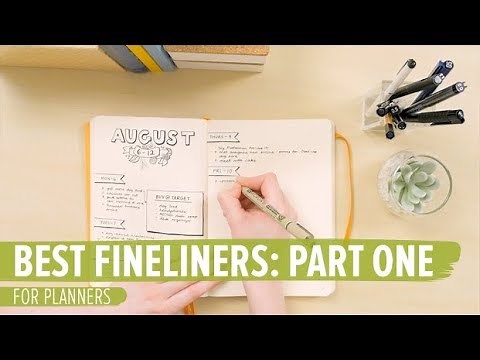 Best Fineliners for Planners: Part 1