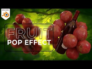 How to Make a Fruit Pop Explosion in Blender | Rigid Body + Force Field Tutorial