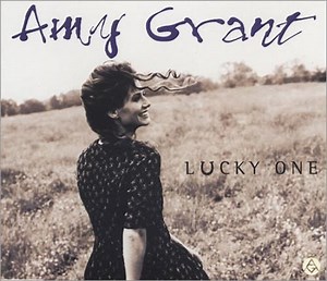 Amy Grant - Lucky One