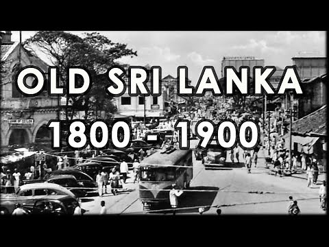 How Old Sri Lanka looks like in 1800 to 1900 | Photos of old Sri Lanka | Old Ceylon | Rare photos