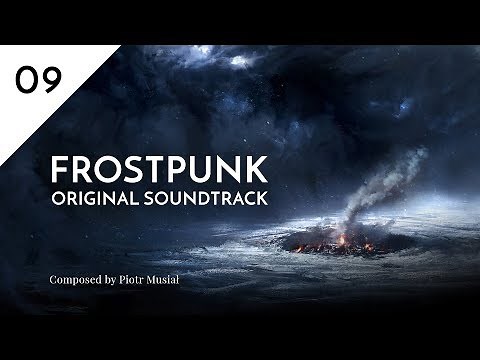 09. The City Must Survive - Frostpunk Original Soundtrack