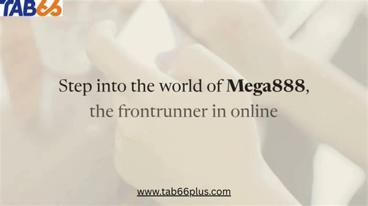 Mega888 App Thrilling Casino Experience with Tab66 Plus