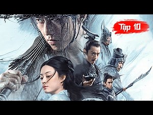 VÕ LÂM KIẾM ĐỒ - [Tập 10] - Phim Kiếm Hiệp Cổ Trang Cực Hay 2026 [Thuyết Minh]