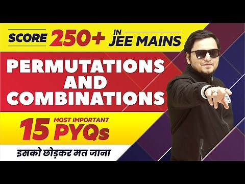 Permutations And Combinations - 15 Most Important PYQs in 1 Shot || JEE Main