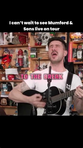 I Can't wait to see Mumford &Sons live on Tour #mumfordandsons #tinydesk #prizefighter #npr #lyrics