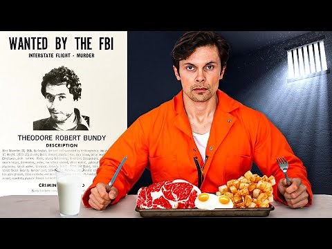 I Tried Serial Killers Death Row Meals