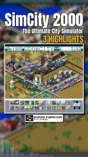 SimCity 2000: The Ultimate City Simulator [SNES / SFC] | 3 Highlights (Shorts)