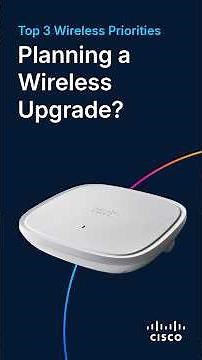 Top 3 Priorities for a Wireless Network Upgrade | 6GHz Wi-Fi