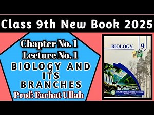 class 9th new book biology 2025 chapter 1 | biology and its branches | New syllabus PTB 2025