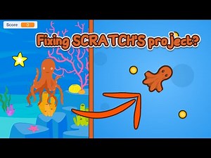 Fixing SCRATCH'S project?! (Scratch Tutorial Remake)