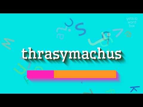 How to say "thrasymachus"! (High Quality Voices)