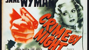 Crime by Night (1944) Jane Wyman, Jerome Cowan, Faye Emerson