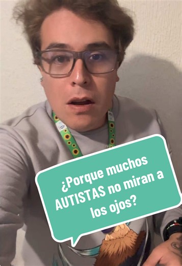 ¿Porque muchos autistas evitan el contacto visual? Aquí te lo cuento! 👉 ¿Eres autista? ¿Te resulta difícil mantener contacto visual? Te leo en los comentarios. #Autismo #AutismoEnLaVidaAdulta #TEA #Neurodivergencia #AutistasAdultos