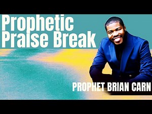 A Powerful Praise Break 🔥🔥 🙌✨ Prophet Brian Carn #praisebreak
