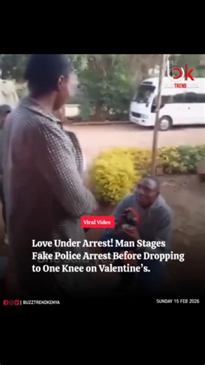 BuzzTrendKenya on Instagram: "Man stages his girlfriend’s fake arrest as a Valentine’s prank, only to shock her moments later by dropping to one knee and turning the dramatic scare into a surprise proposal. Follow @buzztrendkenya"