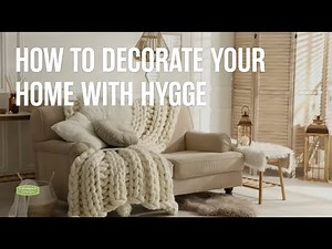 How to Decorate Your Home with Hygge