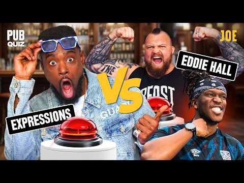 Eddie Hall & Expressions Hilariously Quiz Sidemen, Gen Z Slang & More | Joe Pub Quiz