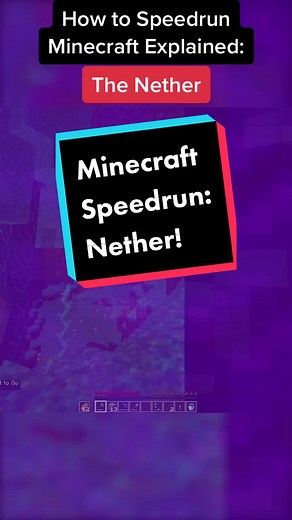 Speedrunning 'The Nether' in Minecraft - Quick Guide