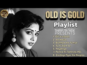 Old is Gold Evergreen Melodies 🥀 | Retro Bollywood Vibes | Original Nostalgic Songs Playlist