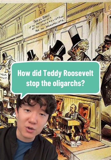 How Teddy Roosevelt Fought Oligarchs in America