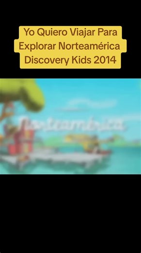 Explora Norteamérica con Discovery Kids