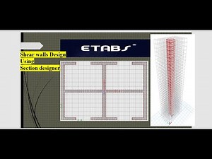 Shear walls designing using Section designer - ETABS.